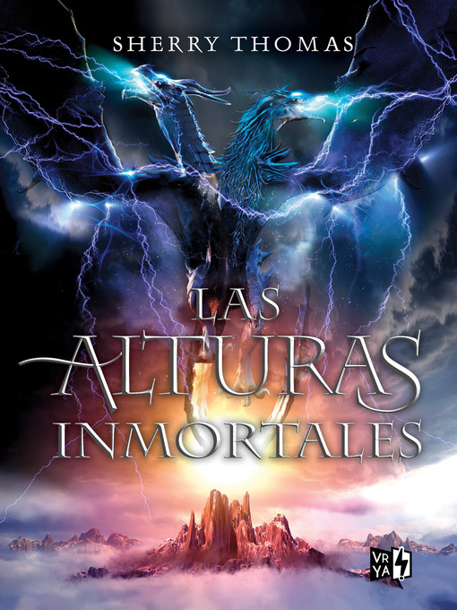 Title details for Las alturas inmortales  by Sherry Thomas - Available